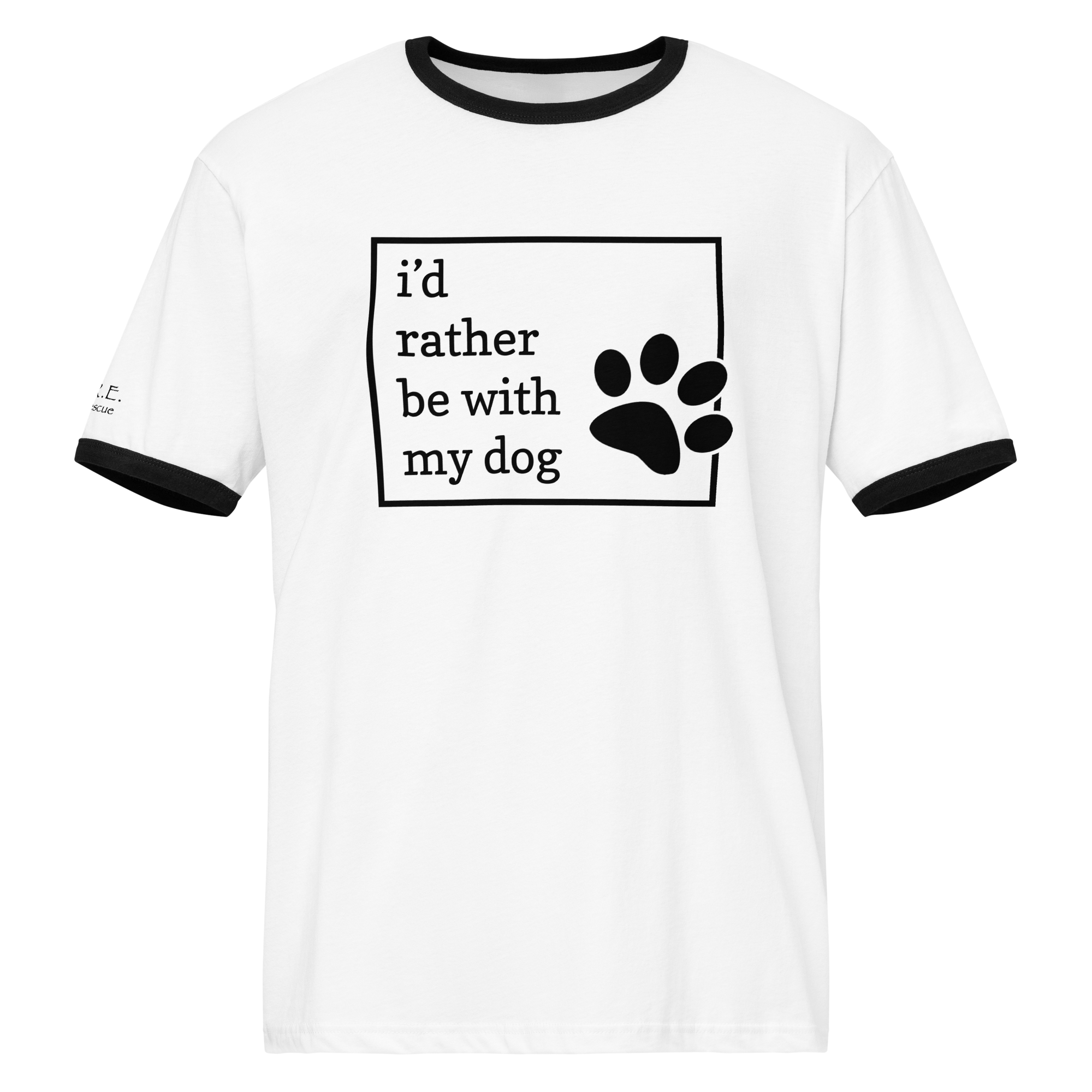 I'd Rather Be With My Dog | Unisex Ringer T-shirt (3 colors